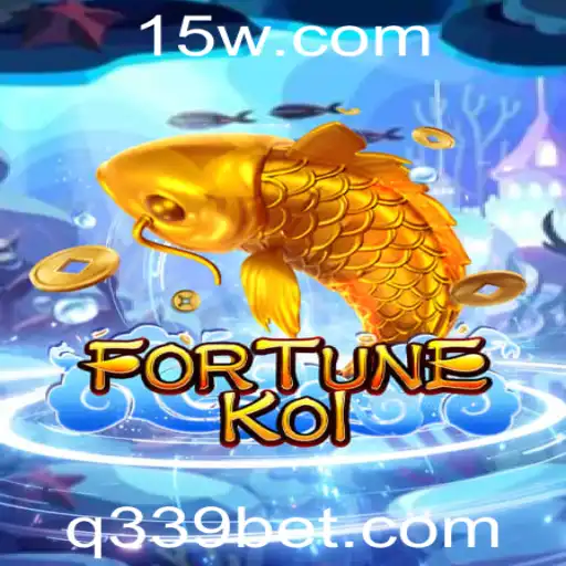 FORTUNEKOI: Descubra o Fascinante Mundo do Jogo de Azar 339bet