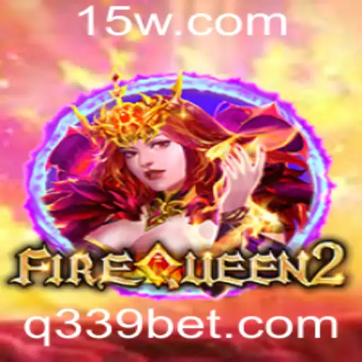 Descubra o Universo do Jogo FireQueen2 com 339bet