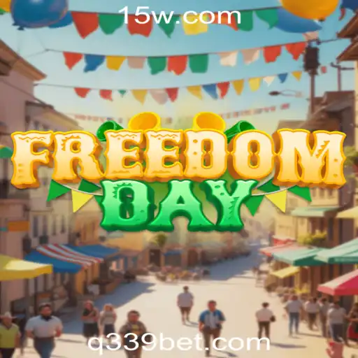 Explorando o Universo de FreedomDay com a Palavra-Chave 339bet