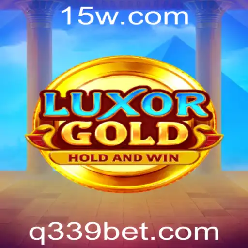 LuxorGold: Uma Jornada Épica no Universo de 339bet