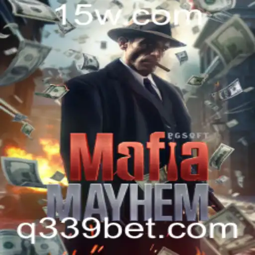 Descubra o emocionante mundo de MafiaMayhem em 339bet